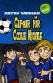 [Coole Kicker 03] • Gefahr fur Coole Kicker